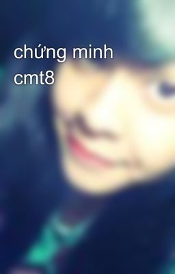 chứng minh cmt8