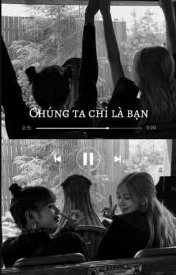 CHÚNG TA CHỈ LÀ BẠN-CHAELISA