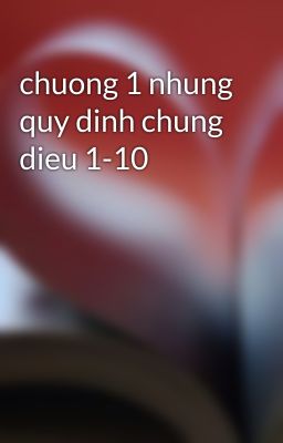 chuong 1 nhung quy dinh chung dieu 1-10