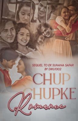 CHUP CHUPKE ROMANCE... (SAMAINA OS)