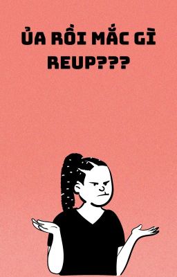Chuyện bị REUP :)