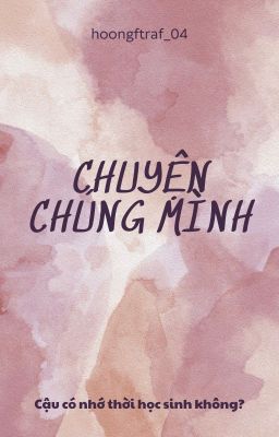 Chuyện chúng mình