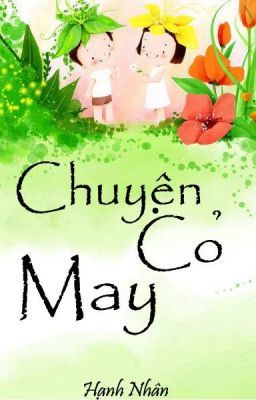 Chuyện Cỏ may