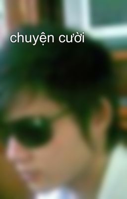 chuyện cười