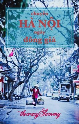 Chuyện Hà Nội ngày đông giá