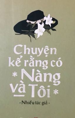 Chuyện Kể Rằng Có Nàng Và Tôi