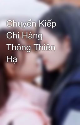 Chuyển Kiếp Chi Hàng Thông Thiên Hạ