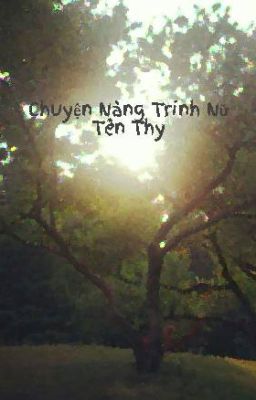 Chuyện Nàng Trinh Nữ Tên Thy