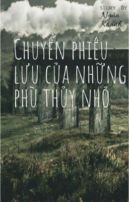 Chuyến Phiêu Lưu Của Những Phù Thủy Nhỏ