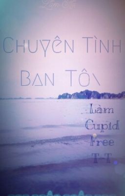 Chuyện tình bạn tôi