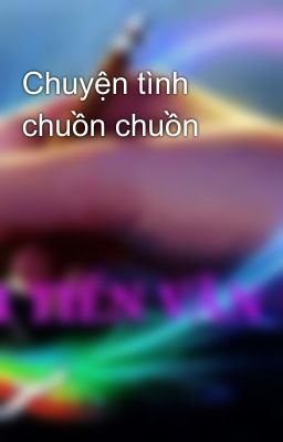 Chuyện tình chuồn chuồn