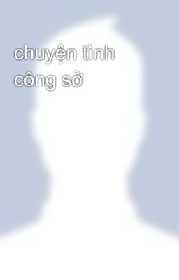 chuyện tình công sở