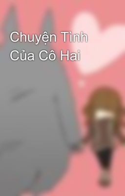 Chuyện Tình Của Cô Hai