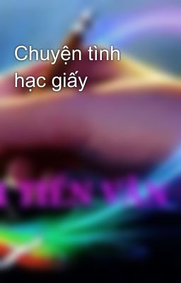 Chuyện tình hạc giấy