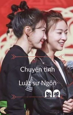 chuyện tình Luật Sư Ngôn