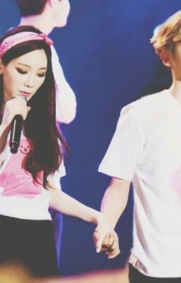 [ Chuyển Ver ] ( Baekhyun - Taeyeon ) Bé Con Tôi Yêu Em