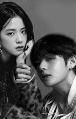 [CHUYỂN VER] - [BTS V x BLACKPINK JISOO] Quan hệ bất chính