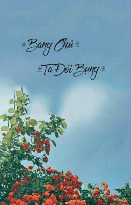  Chuyển ver || Hưởng×Quốc || Bang Chủ, Ta Đói Bụng