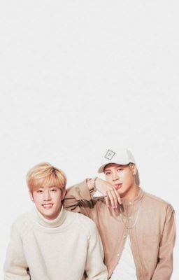 [Chuyển ver/Longfic][Got7][Markson/Jark] Dụ hồ nhập hổ khẩu