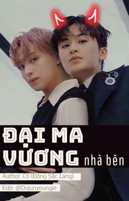 [Chuyển ver|MarkHyuck] Đại ma vương nhà bên 