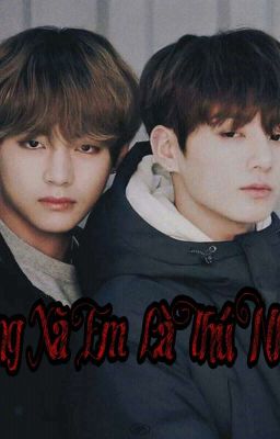 [Chuyển ver] [Vkook] Ông Xã Em Là Thú Nhân 