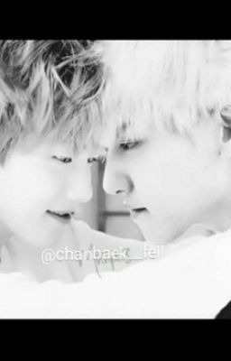 [ChuyểnVer] [Shortfic-ChanBaek] Nơi Ánh Đèn Nhà Ai Đó