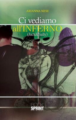 Ci Vediamo All'Inferno - Jack&Sally - Prefazione