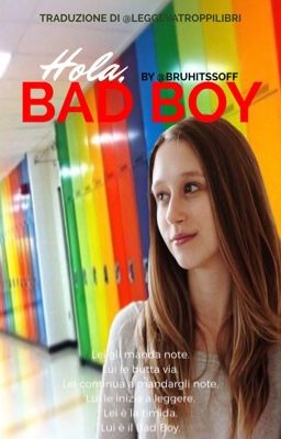 Ciao, bad boy. {Traduzione Italiana}