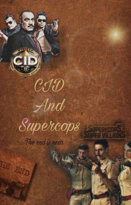 Cid and Supercops