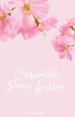 Ciekawostki || Percy Jackson ✓