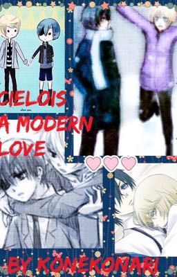 Cielois: A Modern Love