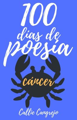 Cien días de poesía. Cáncer