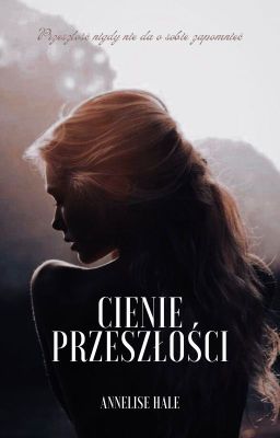 Cienie Przeszłości