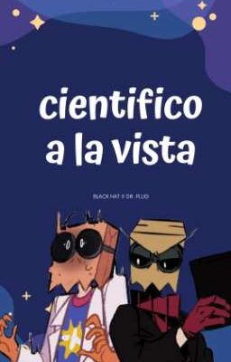 Cientifico a la vista [Yaoi][Finalizado]