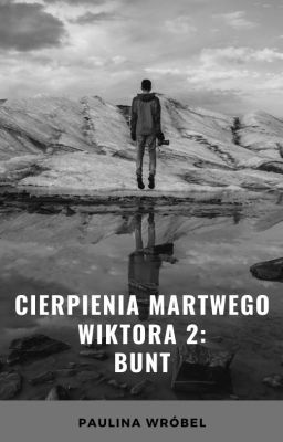 Cierpienia martwego Wiktora 2: Bunt