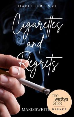 Cigarettes and Regrets