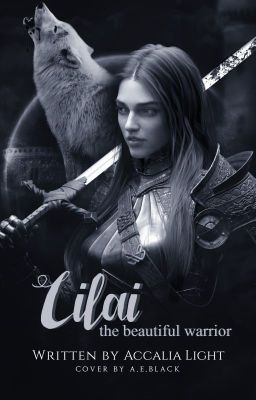 Cilai, the beautiful warrior