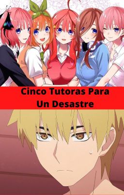 Cinco tutoras para un desastre