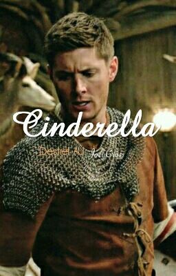 Cinderella (Destiel AU)