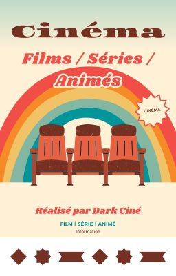 Cinéma : Films / Séries / Animés