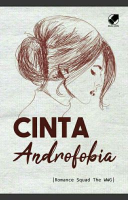 Cinta Androfobia [TERBIT]