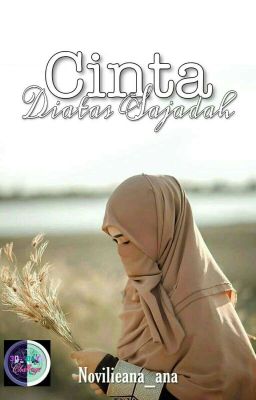 Cinta Di Atas Sajadah {Completed}