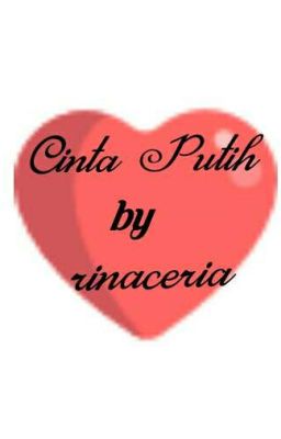 CINTA PUTIH