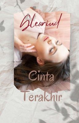 Cinta Terakhir ( 21+ )