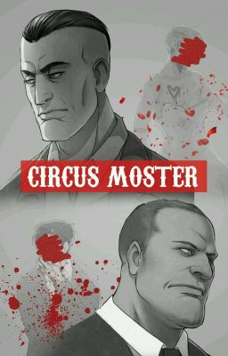 Circus Monster (EddiexWaylon)