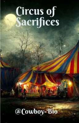 Circus of Sacrifices (Rolplay Grupal) [STAND BY]