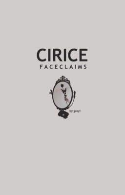 Cirice, Faceclaims