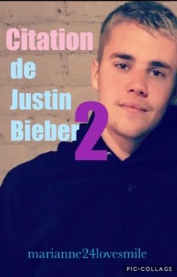 Citation de Bieber 2 