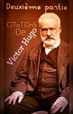 CiTaTiOnS de Victor Hugo #2