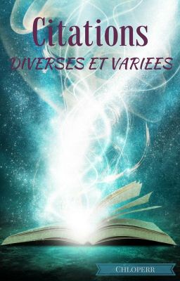 Citations Diverses et Variées